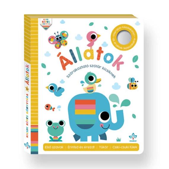 Állatok - Szórakoztató szótár kicsiknek - Interaktív képeskönyv az érzékek fejlesztésére