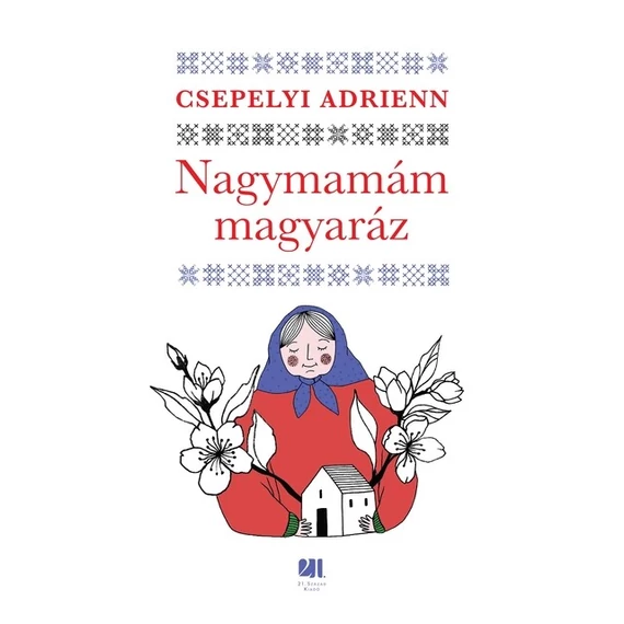 Nagymamám magyaráz