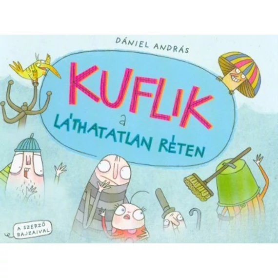 Kuflik a láthatatlan réten