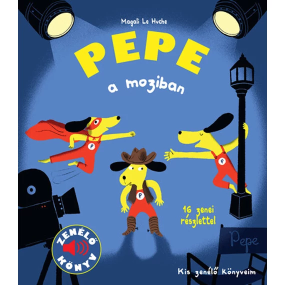 Pepe a moziban - Zenélő könyv