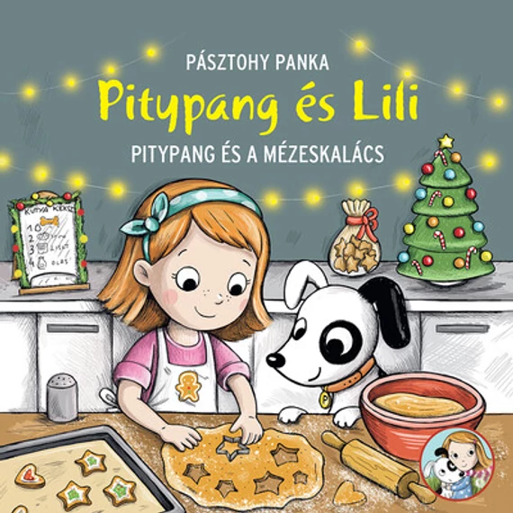 Pitypang és a mézeskalács - Pitypang és Lili