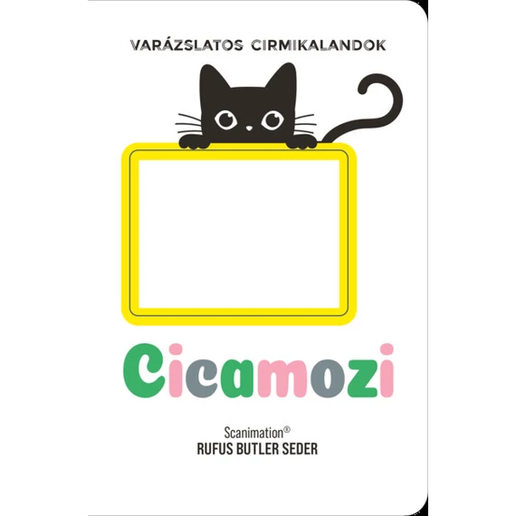 Cicamozi - Varázslatos cirmikalandok