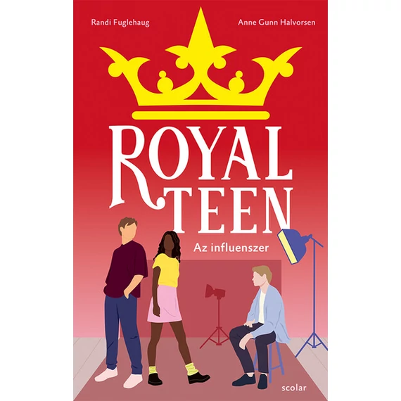 Az influenszer - Royalteen 3.