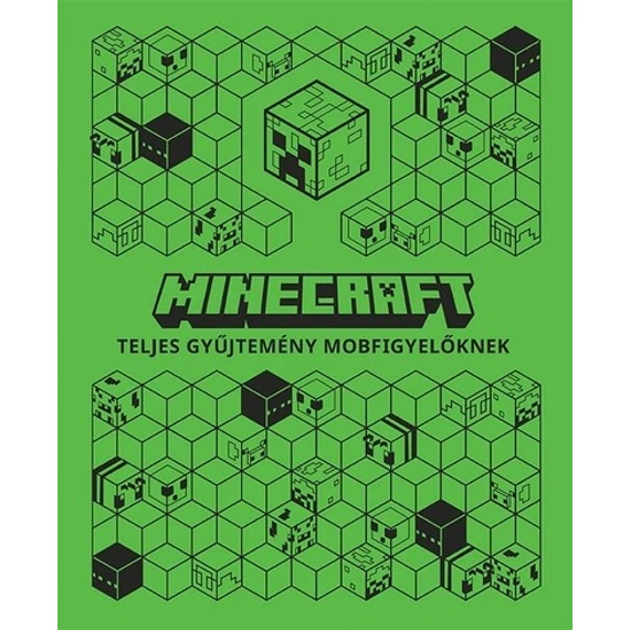 Minecraft - Teljes gyűjtemény mobfigyelőknek