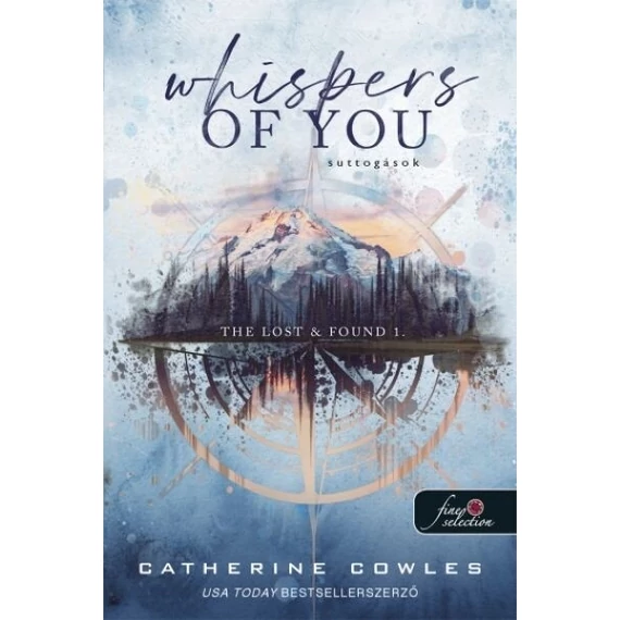 Whispers of You - Suttogások - Elveszítve & Rátalálva 1.