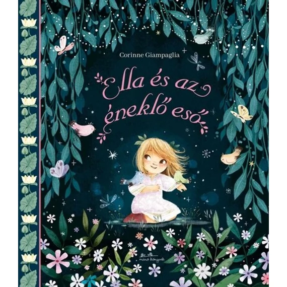 Ella és az éneklő eső