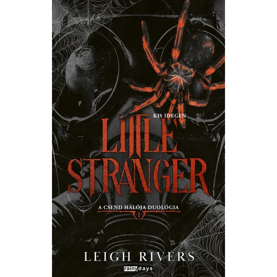 Little Stranger - Kis idegen - A csend hálója duológia 1. - Éldekorált 