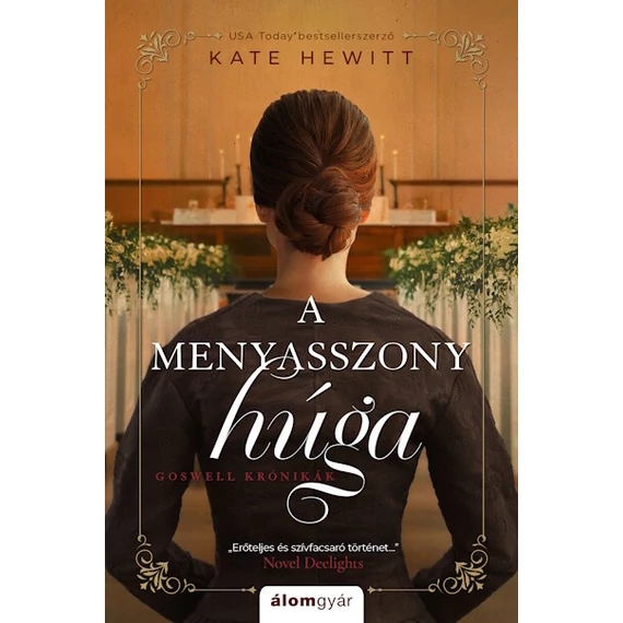 A menyasszony húga - Goswell krónikák 3.
