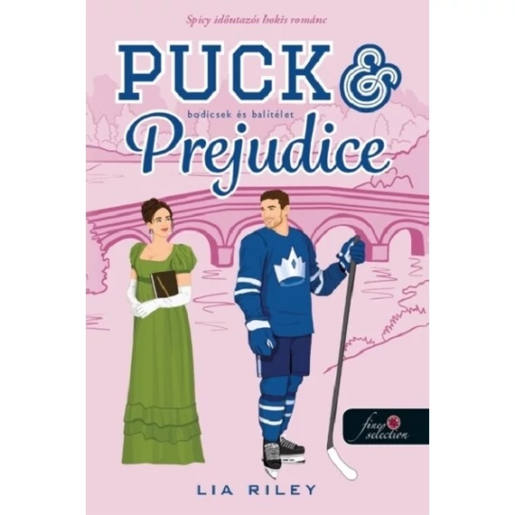 Puck and Prejudice - Bodicsek és balítélet