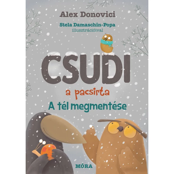 Csudi, a pacsirta - A tél megmentése