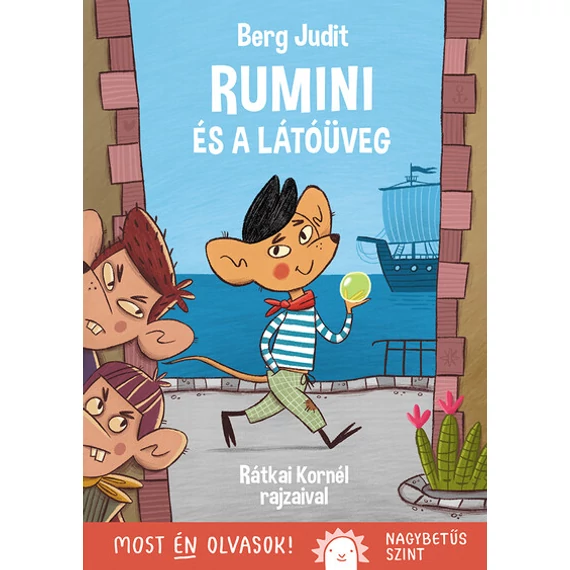 Rumini és a látóüveg - Most én olvasok! NAGYBETŰS SZINT