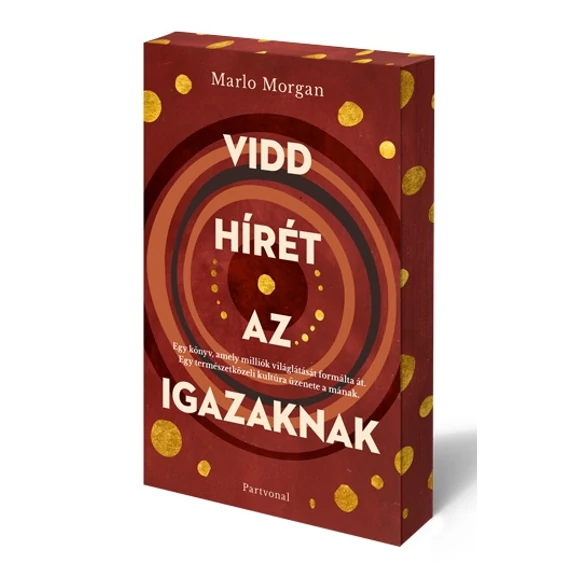 Vidd hírét az Igazaknak (6. kiadás) - Éldekorált