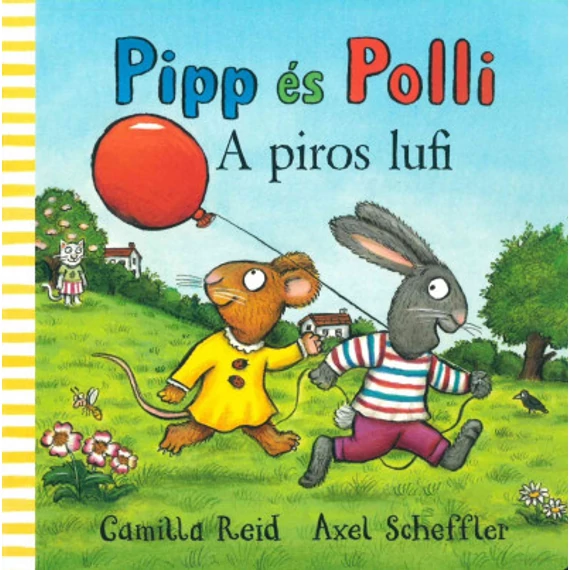 Pipp és Polli - A piros lufi