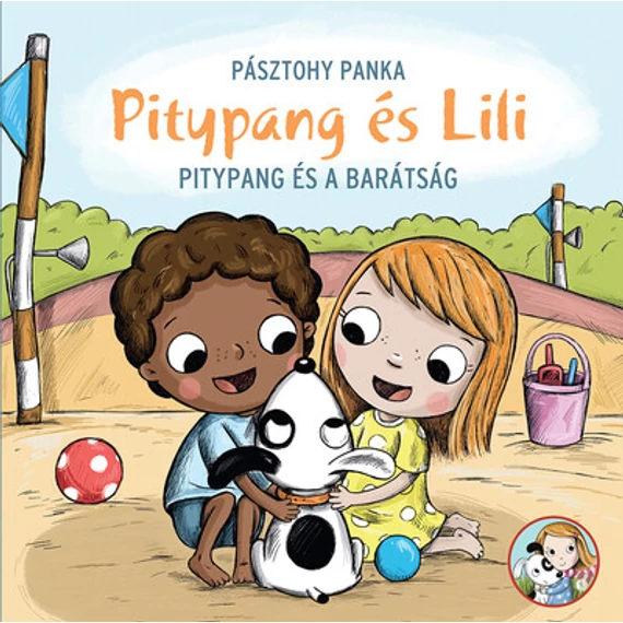 Pitypang és a barátság - Pitypang és Lili