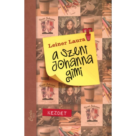 A Szent Johanna gimi 1. - Kezdet