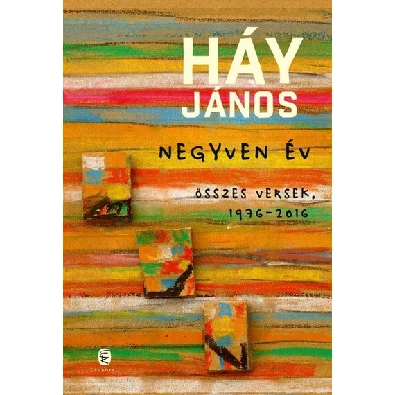 Negyven év - Összes versek, 1976-2016 - Éldekorált