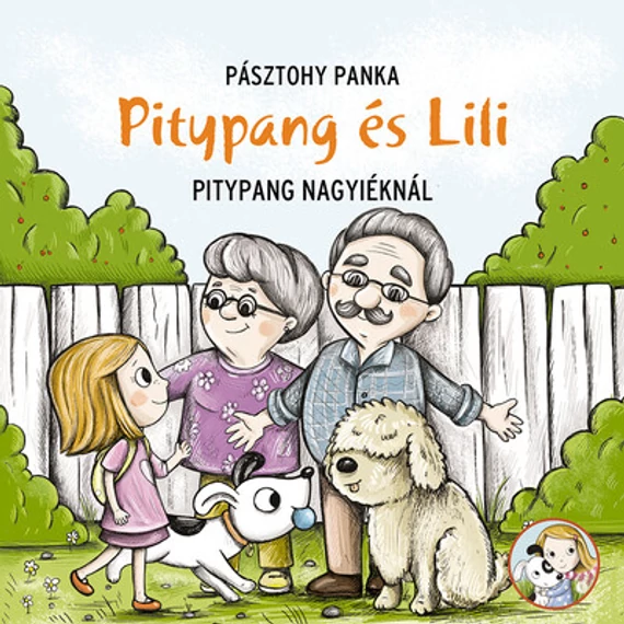 Pitypang a nagyiéknál - Pitypang és Lili