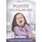Pozitív fegyelmezés
