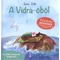 A Vidra-öböl - Relaxációs mesekönyv